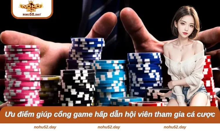 trang chu nohu52 2 Ưu điểm giúp cổng game hấp dẫn hội viên tham gia cá cược